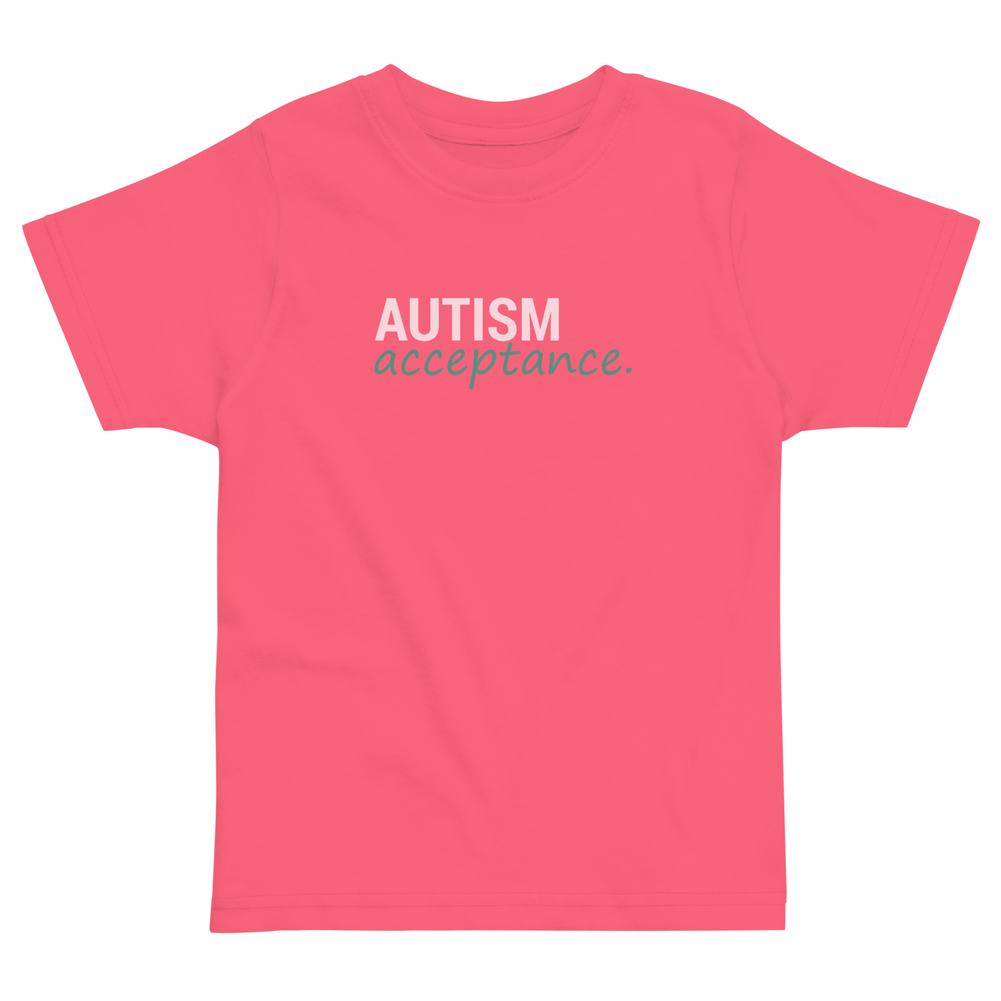 Autism Acceptance Toddler (Hot Pink/Pink/Green)