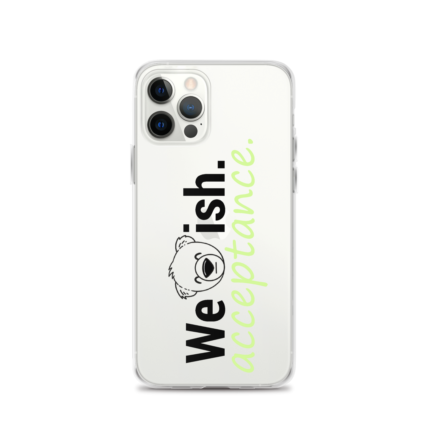 WeBearish Acceptance Clear Case for iPhone