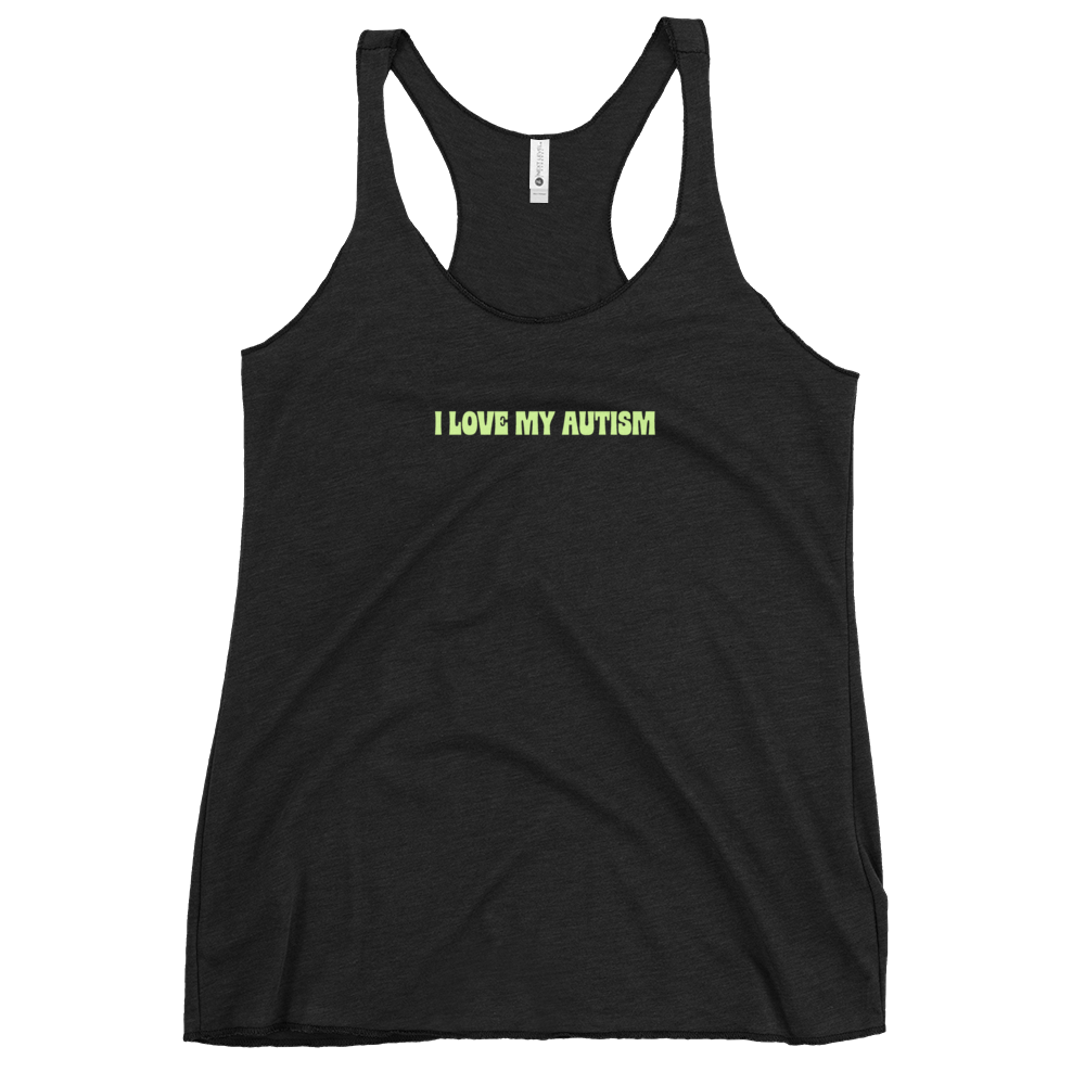 I Love My Autism Women's Racerback Tank (Black/WeBearish Green)