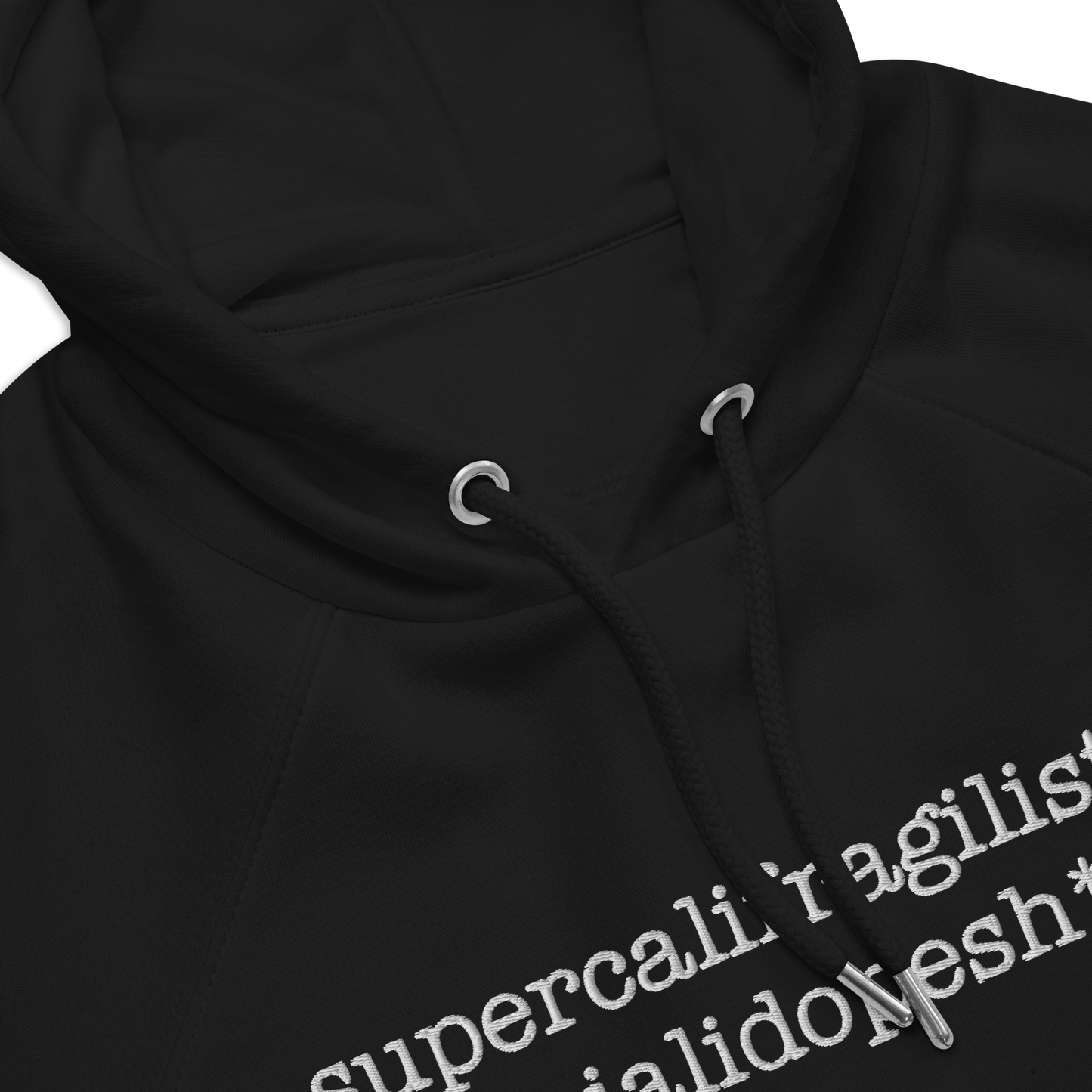 Supercalifragilisticexpialidopesh*t Unisex Hoodie (Black)